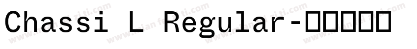 Chassi L Regular字体转换